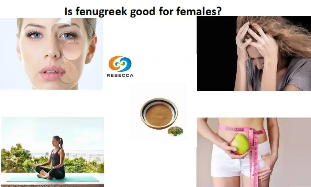 Is fenugreek good for females?
